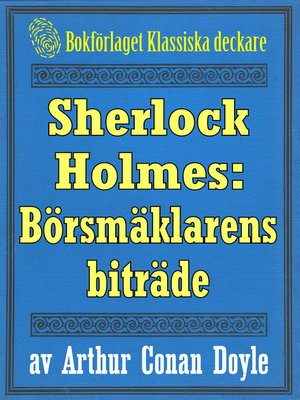 cover image of Sherlock Holmes: Äventyret med börsmäklarens biträde
